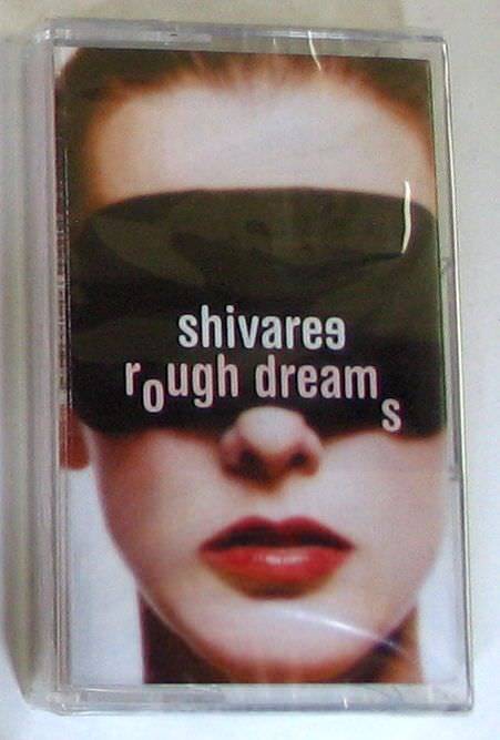 SHIVAREE - ROUGH DREAMS - Musicassetta  Cassette Tape MC K7 Sealed