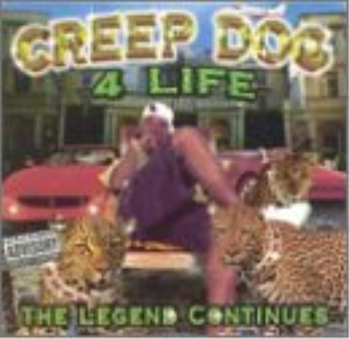 Creep Dogg Creep Dog 4 Life: Legend Continues (CD)