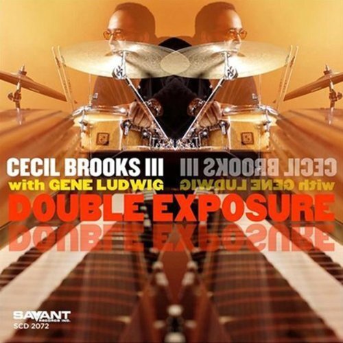 Cecil Brooks III Double Exposure (With Gene Ludwig) (CD) Album