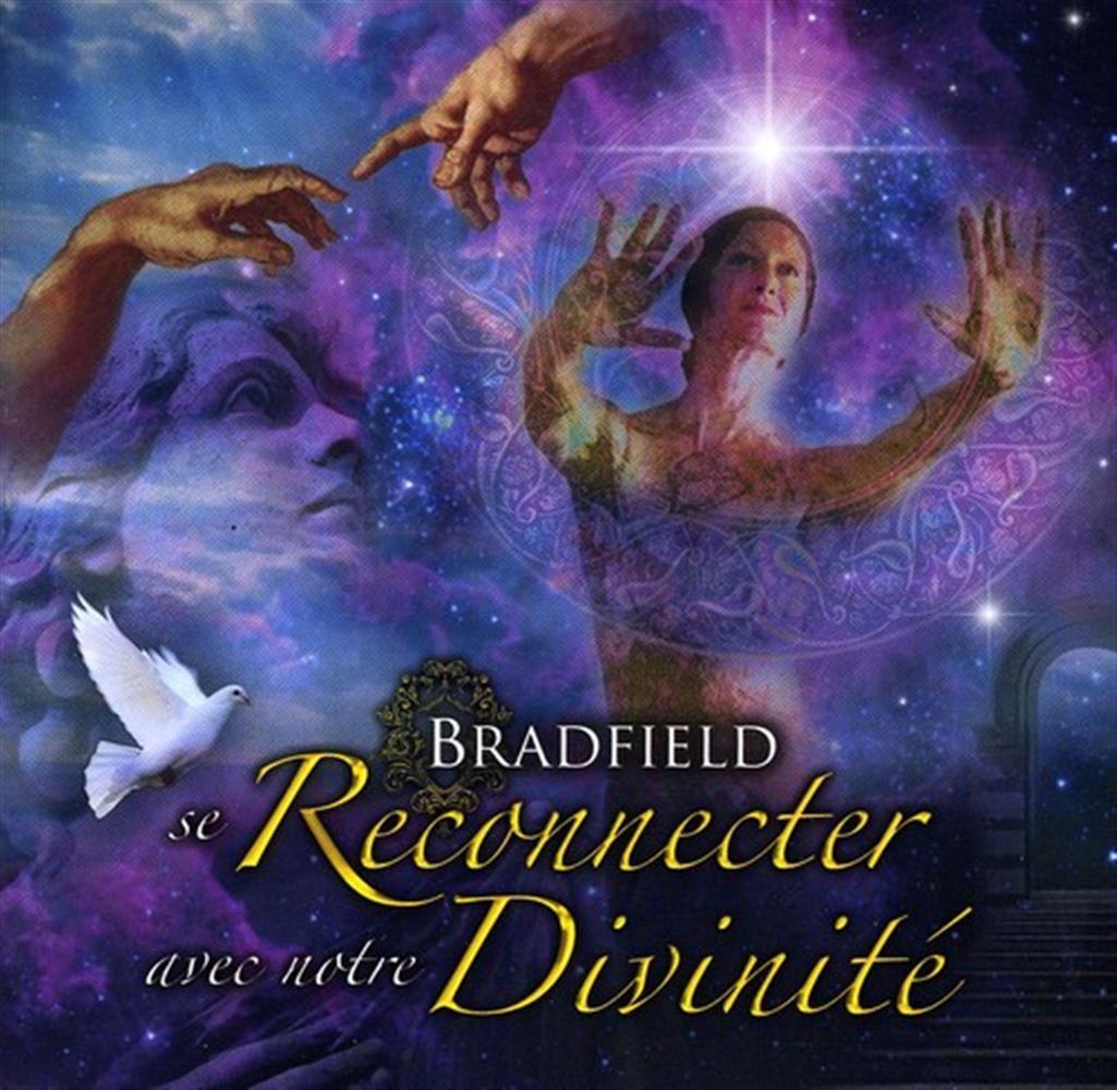 Se Reconnector A Notre Divinite Audio Book - Bradfield (Audio CD)