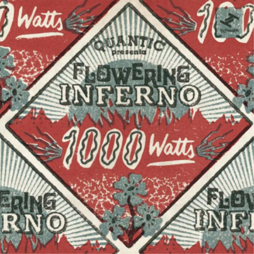 Quantic Presenta Flowering Inferno 1000 Watts (CD) Album