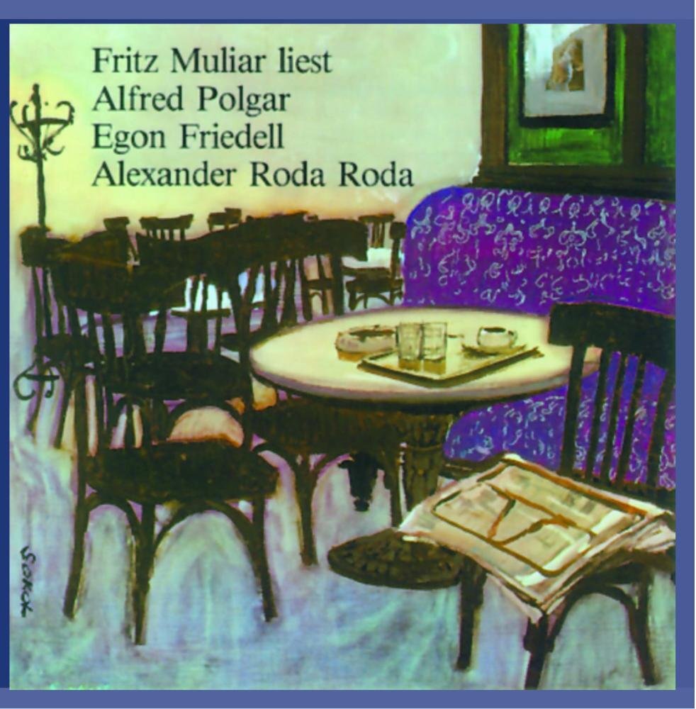 Muliar,fritz Fritz Muliar Liest Polgar, Friedell und Roda Roda (CD)