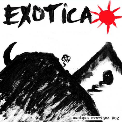 Exotica Musique Exotíque #02 (Vinyl LP) 12" Album