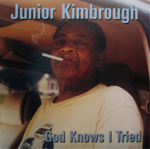 Junior Kimbrough God Knows I Tried (Vinyl LP) 12" Album