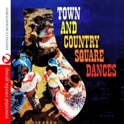 The Square Dancers Town And Country Square Dances (Digitally Remastered) (CD)