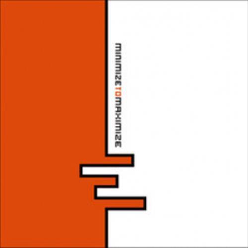 Minimize To Maximize - Various Artists (Vinile)