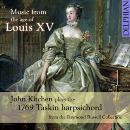 John Kitchen Music from the Age of Louis XV (CD) Album