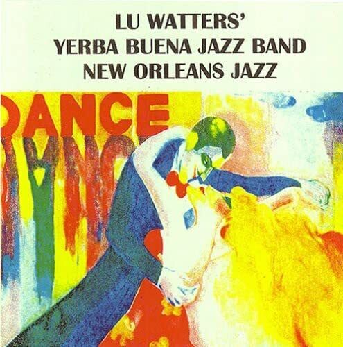 Lu Watters' Yerba Buena Jazz Band Lu Watters' Yerba Buena Jazz Band, Vol. 2 (CD)