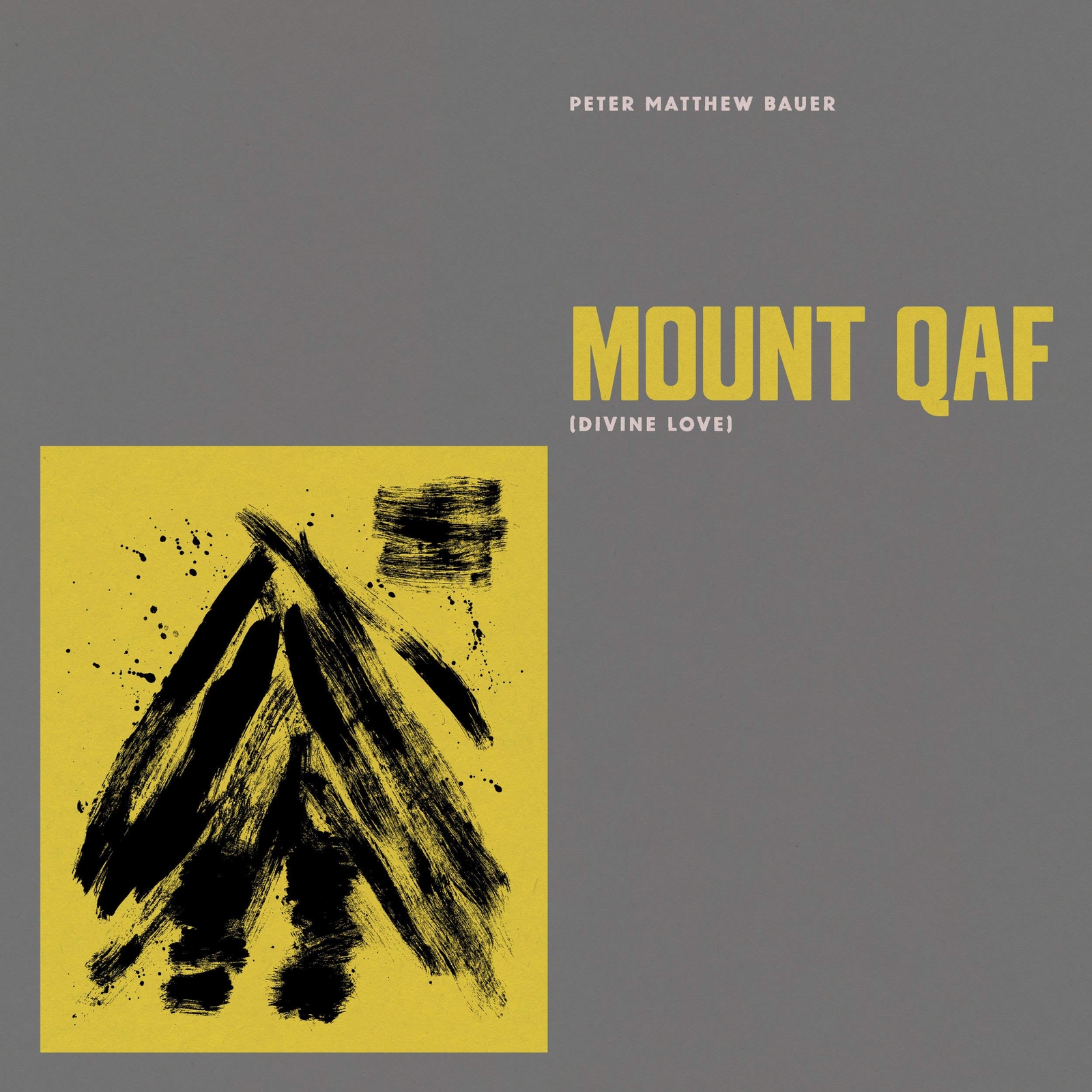 Peter Matthew Bauer Mount Qaf (Divine Love) (Vinyl LP)