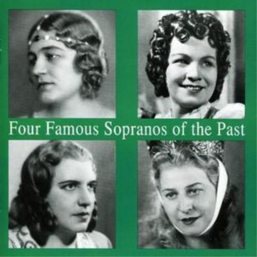 Various Composers 4 Famous Sopranos of the Past (CD) Album