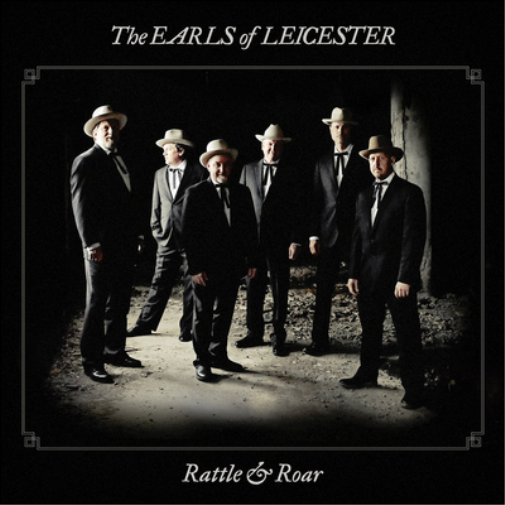 The Earls of Leicester Rattle & Roar (CD) Album