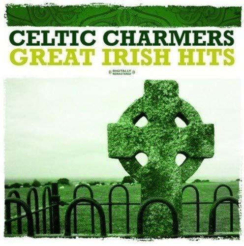 Celtic Charmers Celtic Charmers - Great Irish Hits (Digitally Remastered) (CD)