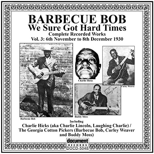 Barbecue Bob Barbecue Bob Vol. 3 1929 - 1930 (CD) Album