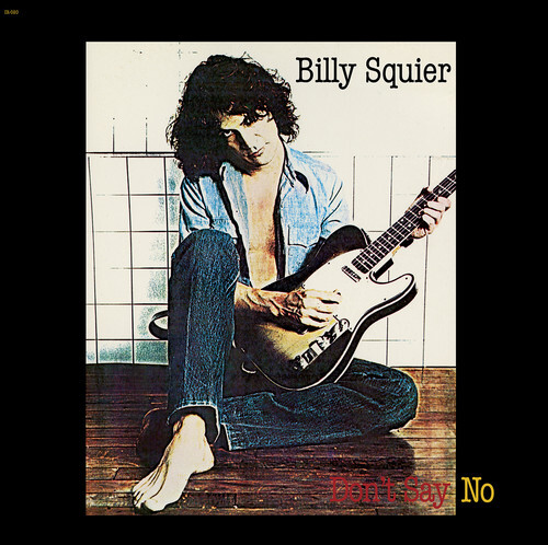 Vinile Billy Squier - Don'T Say No