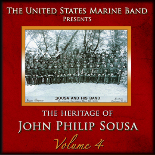 John Philip Sousa The Heritage of John Philip Sousa - Volume 4 (CD) Album