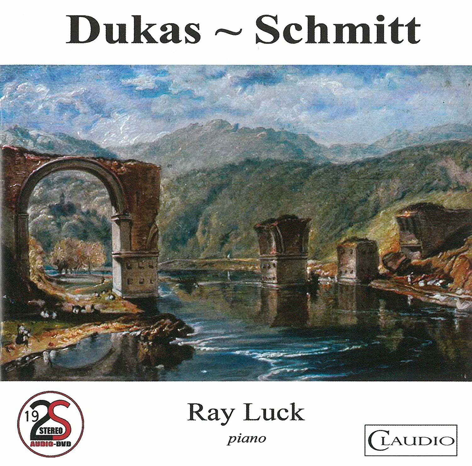 Ray Luck Dukas/Schmitt: Ray Luck (CD)