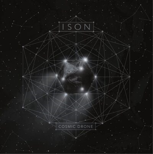 Ison Cosmic Drone (Vinyl LP) 12" Album