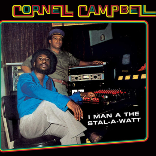 Cornell Campbell I Man a the Stal-a-watt (Vinyl LP) 12" Album