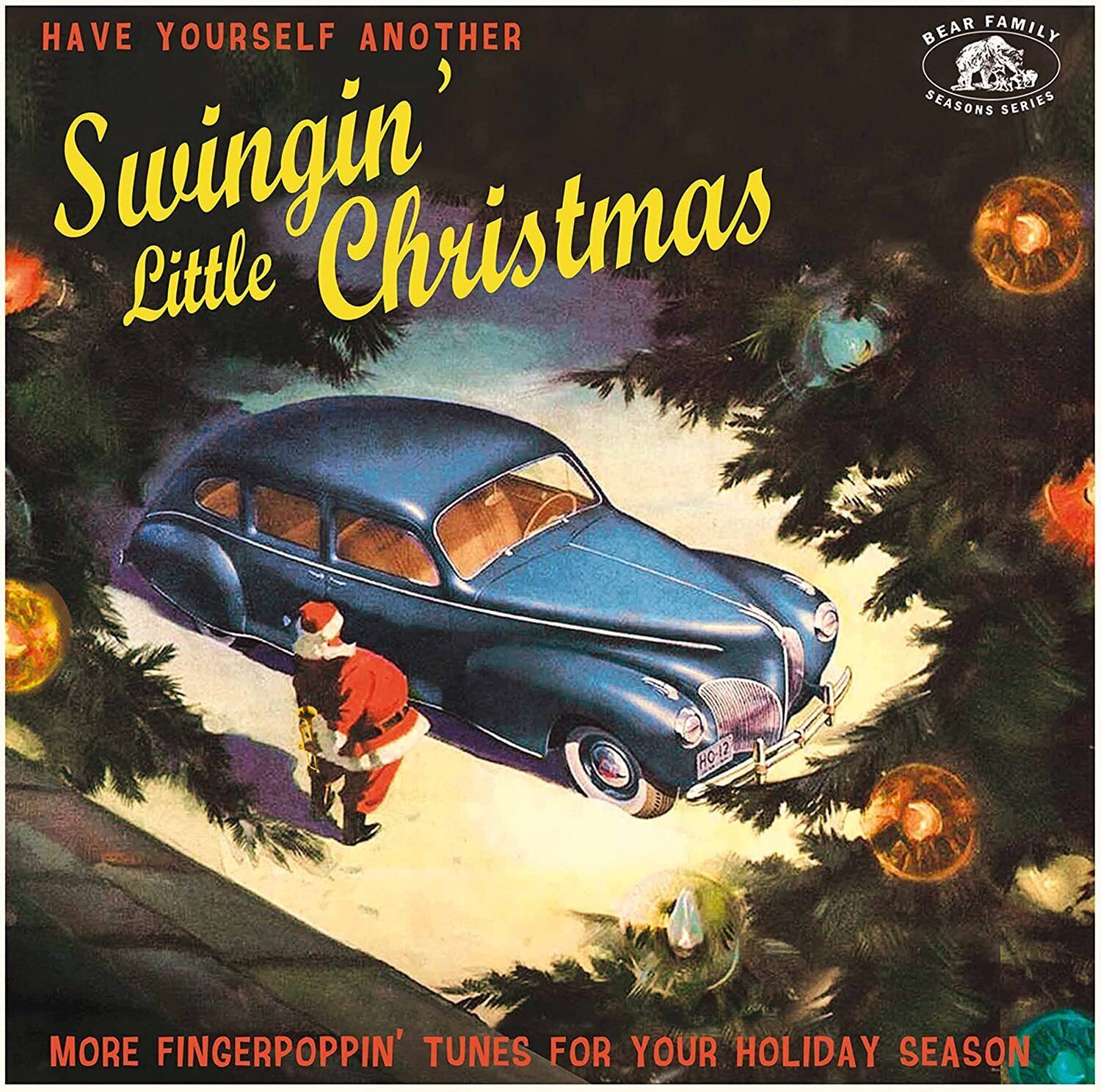 Various Artists Have Yourself Another Swingin' Little Christmas: More Finge (CD)