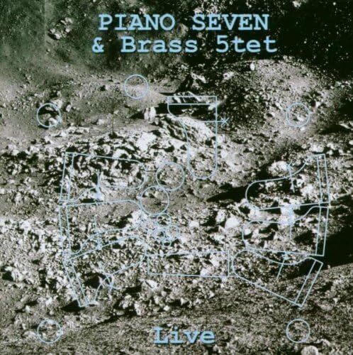 Piano Seven & Brass 5tet Piano Seven & Brass 5tet-Live (CD)