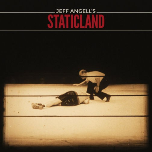 Jeff Angell's Staticland Jeff Angell's Staticland (CD) Album