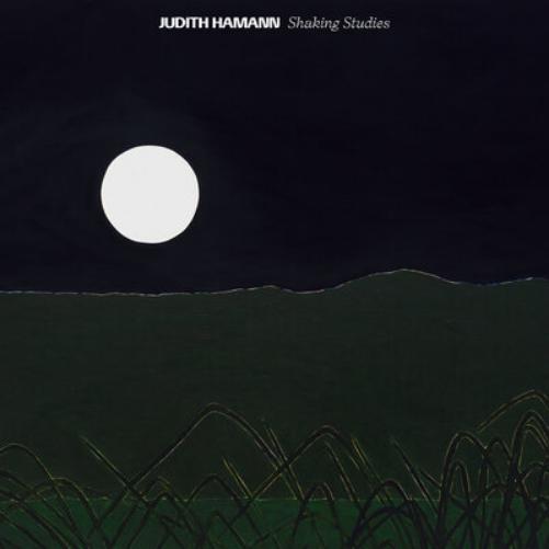 Judith Hamann Shaking Studies (Vinyl LP) 12" Album