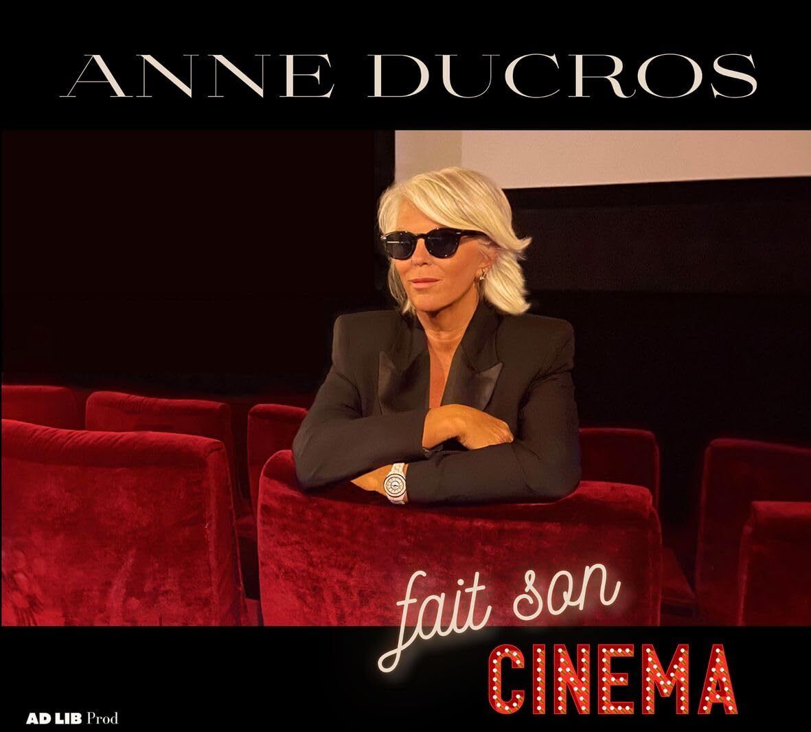 Anne Ducros Anne Ducros fait son cinema (CD)