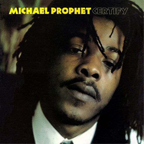 Michael Prophet Certify (Vinyl LP) 12" Album