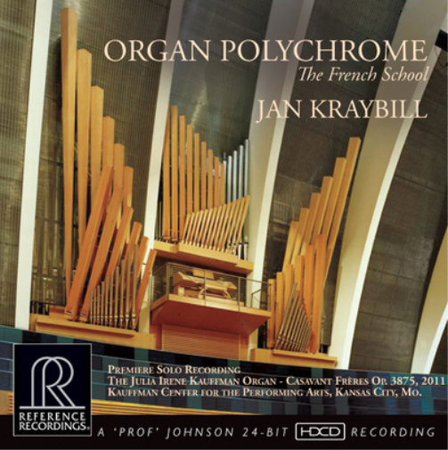 Jan Kraybill Organ Polychrome: The French School (CD) Album
