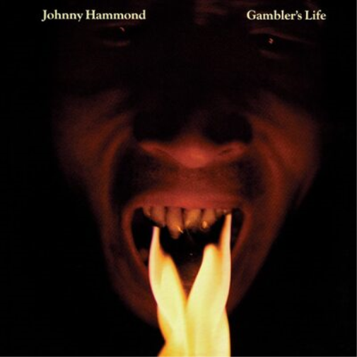 Johnny Hammond Gambler's Life (CD) Album