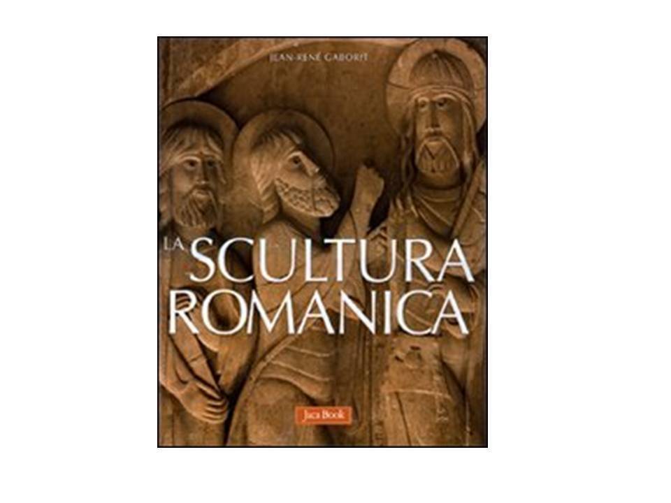 La scultura romanica. Ediz. illustrata. Jaca Book. J. Gaborit. Rilegato.