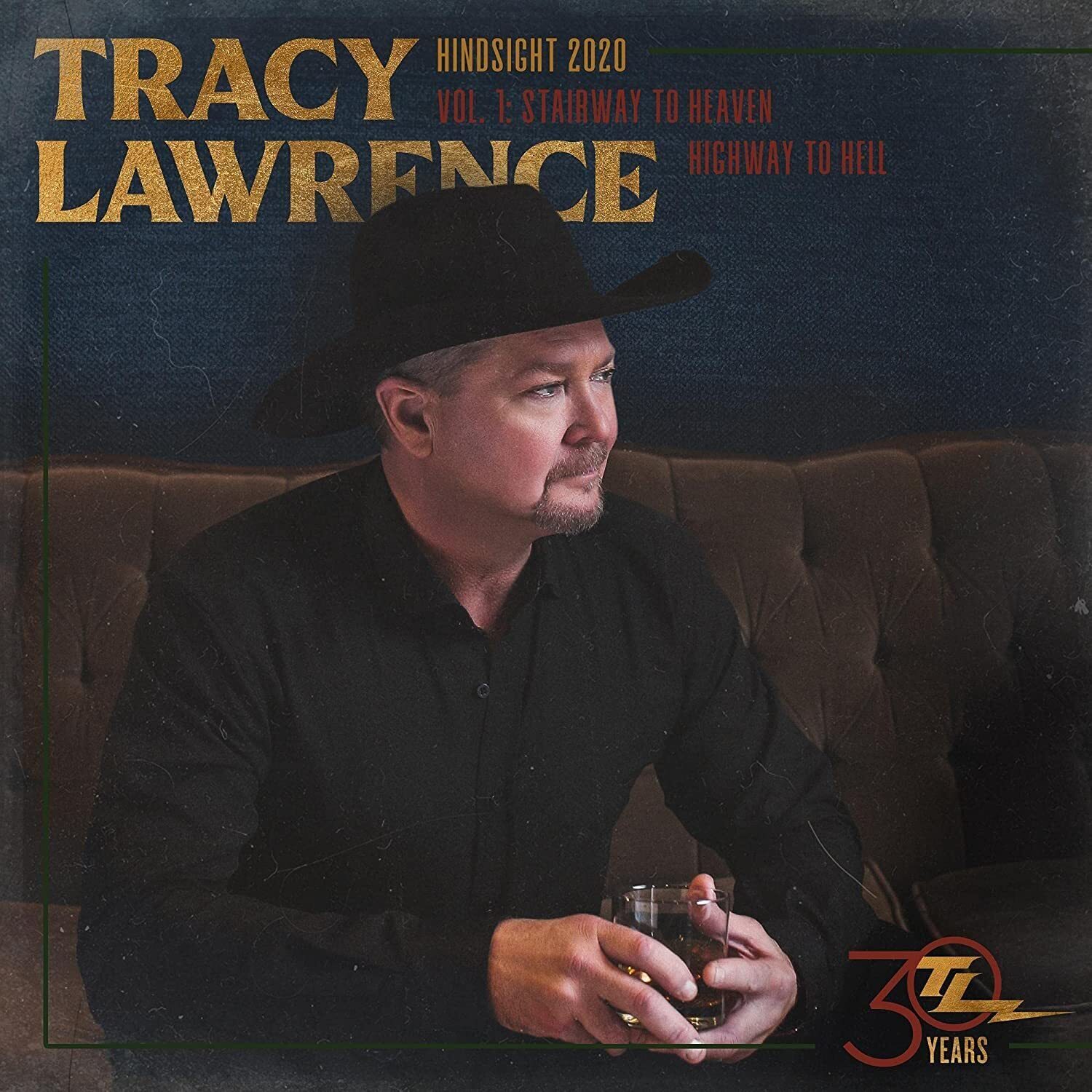 Tracy Lawrence Hindsight 2020, Vol 1: Stairway To Heaven Highway (CD)