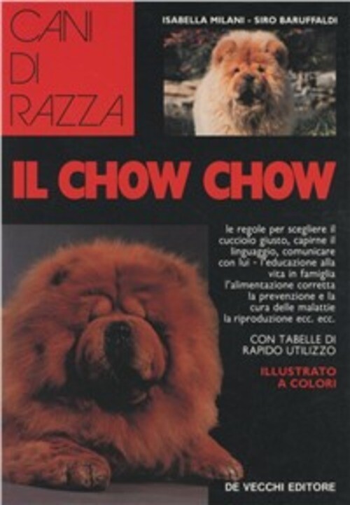 Il Chow Chow Isabella Milani De Vecchi 1992