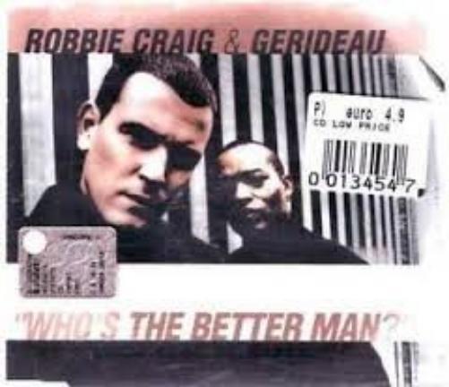 Robbie Craig Whos the Better Man (CD)