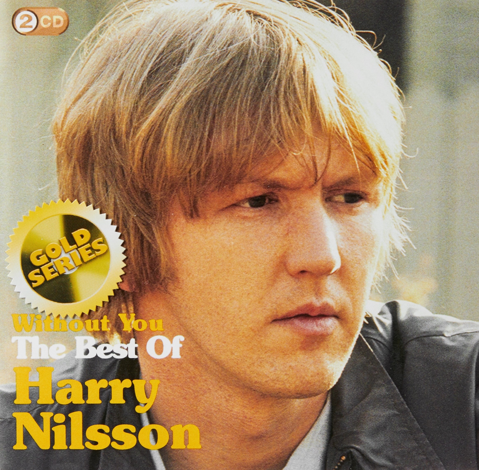 Harry Nilsson Without You: The Best Of Harry Nilsson (CD)