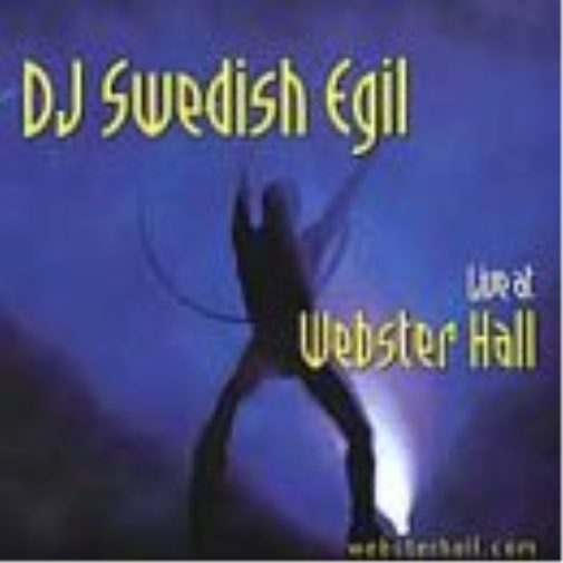 Webster Hall DJ Swedish Egil Live at Webster Hall (CD)