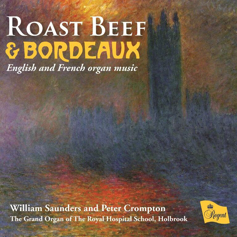 William Saunder William Saunders and Peter Crompton: Roast Beef & Bordeaux: (CD)