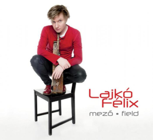 Félix Lajkó Field (CD) Album
