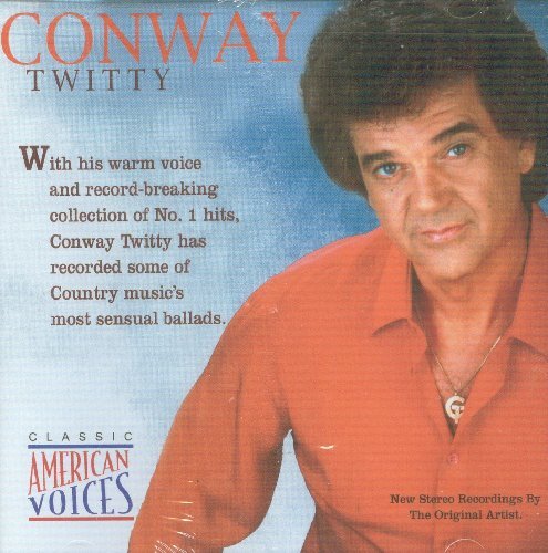 Conway Twitty Classic American Voices (CD)