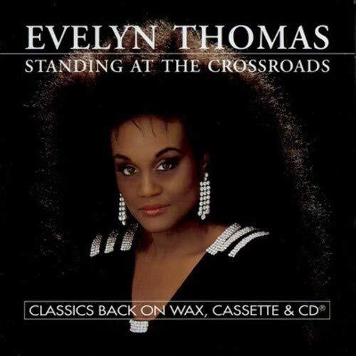 Evelyn Thomas Standing At The Crossroads (CD)