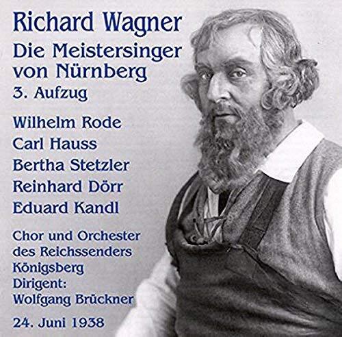 Die Meistersinger Von Nurnberg Act 3 (Rode) (CD) Album
