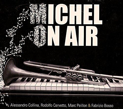 On Air, Fabrizio Bosso - Michel On Air