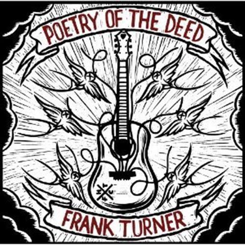 Poetry Of The Deed (We Are What We Believe) - Frank Turner (Audio CD)