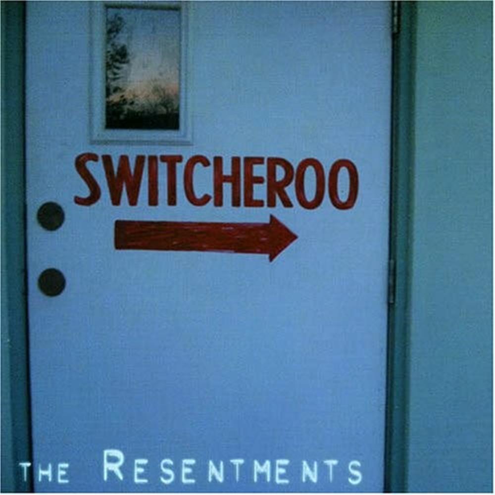 Switcheroo - The Resentments (Audio cd)