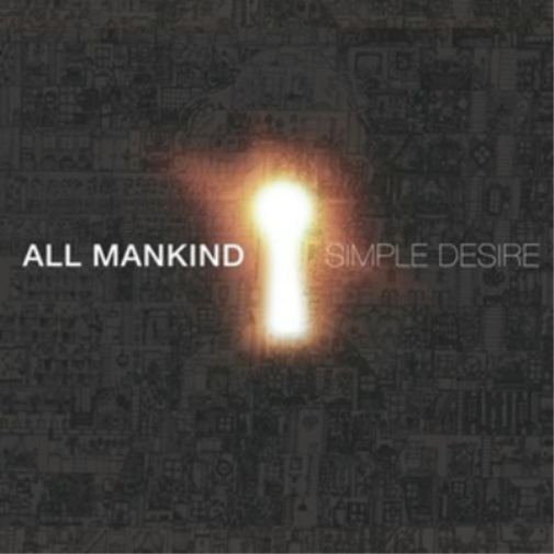 All Mankind Simple Desire (CD) Album Digipak