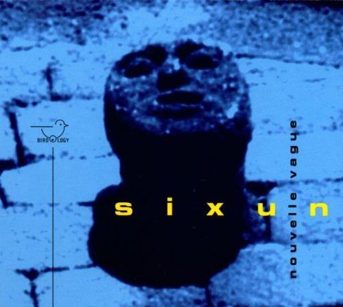 SIXUN - Nouvelle vague - CD DIGIPACK 2002 SIGILLATO