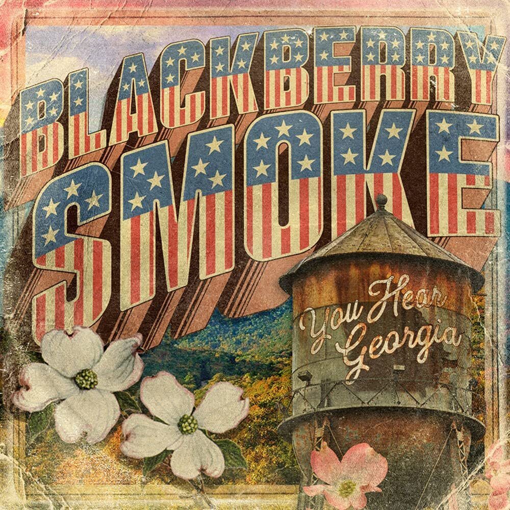 Blackberry Smoke You Hear Georgia (Vinyl LP)