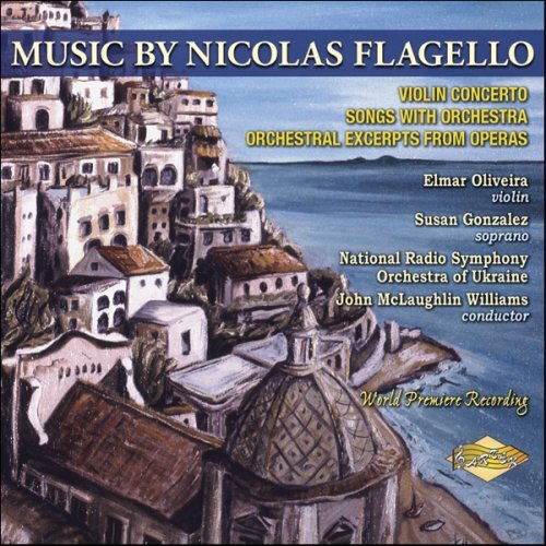 Flagello Music By Nicolas Flagello: Violin Concerto; Symphonic Aria; Mirra  (CD)