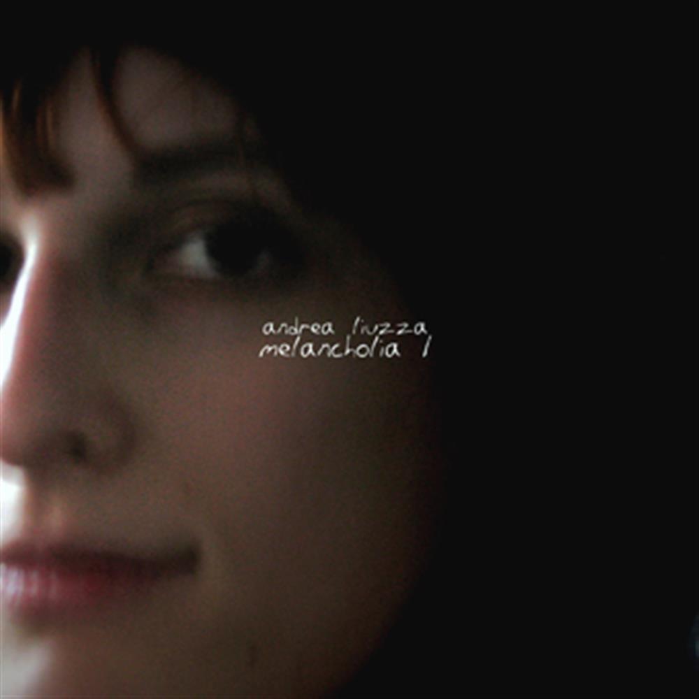 Melancholia 1 - Andrea Liuzza (Audio cd)