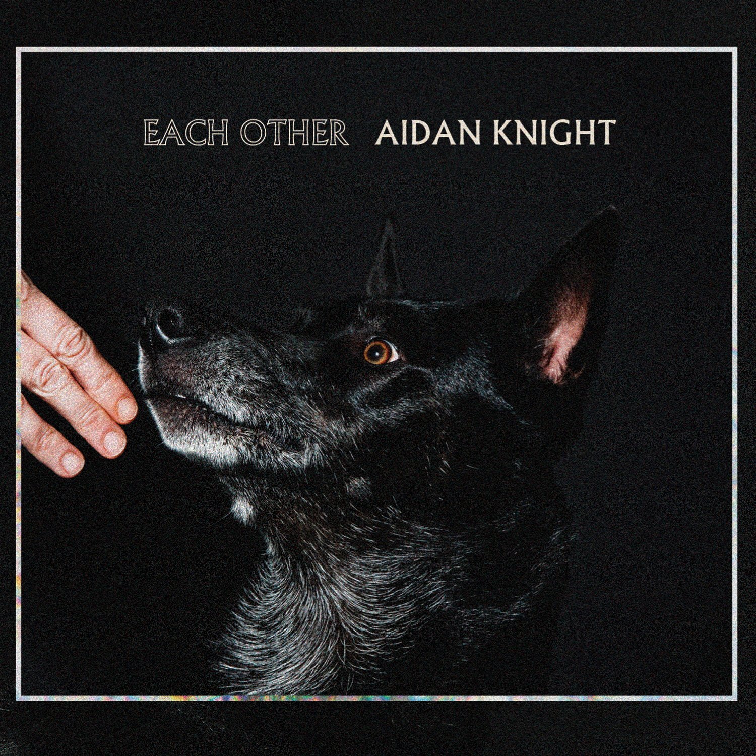 KNIGHT,AIDAN Each Other (CD)